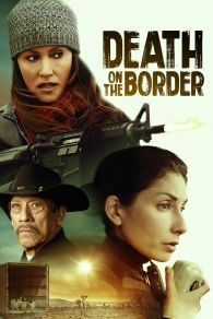 VER Death on the Border Online Gratis HD