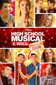 VER High School Musical: El Musical: Especial de Navidad Online Gratis HD