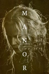 VER La Mansión (The Manor) (2021) Online Gratis HD