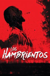 VER Los hambrientos (2017) Online Gratis HD