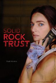 VER Solid Rock Trust Online Gratis HD