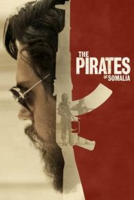 VER The Pirates of Somalia (2017) Online Gratis HD