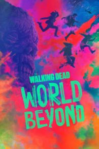 VER The Walking Dead: World Beyond Online Gratis HD