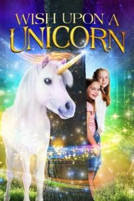 VER Wish Upon a Unicorn (2020) Online Gratis HD